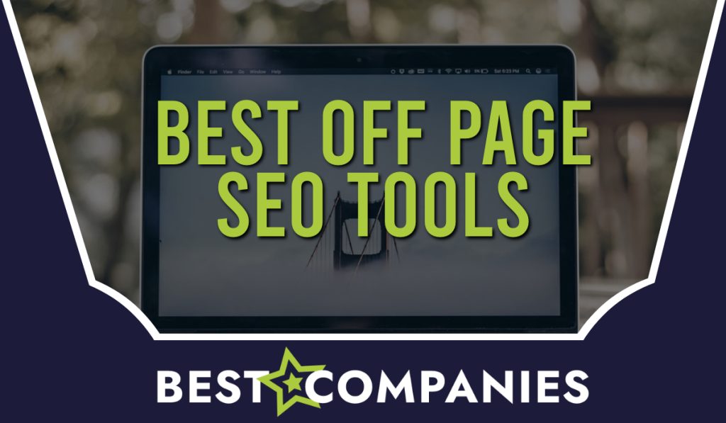 Best Off Page SEO Tools